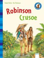 Robinson Crusoe di Wolfgang Knape, Daniel Defoe edito da Arena Verlag GmbH