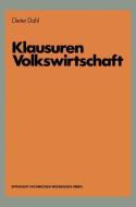 Dahl, D: Klausuren Volkswirtschaft di Dieter Dahl edito da Gabler, Betriebswirt.-Vlg