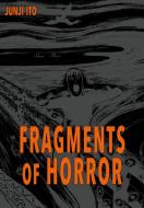 Fragments of Horror di Junji Ito edito da Carlsen Verlag GmbH