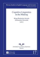 Cognitive Linguistics in the Making edito da Lang, Peter GmbH