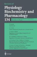 Reviews of Physiology Biochemistry and Pharmacology di M. P. Blaustein, R. Greger, H. Grunicke, R. Jahn, W. J. Lederer, L. M. Mendell, A. Miyajima, Richard A. Murphy, D Pette edito da Springer Berlin Heidelberg