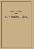 Röntgenphysik di Adolf Liechti, Walter Minder edito da Springer Vienna