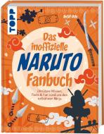 Das inoffizielle Naruto Fan-Buch di Betül Uslu edito da Frech Verlag GmbH
