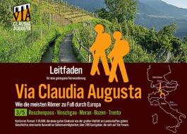 Fern-Wander-Route Via Claudia Augusta 3/5 Reschenpass-Trento di Christoph Tschaikner edito da Books on Demand