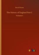 The History of England Part C di David Hume edito da Outlook Verlag