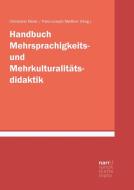 Handbuch Mehrsprachigkeits- und Mehrkulturalitätsdidaktik edito da Narr Dr. Gunter