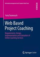 Web Based Project Coaching di Yuriy Taranovych edito da Gabler, Betriebswirt.-Vlg