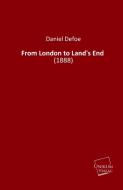 From London to Land's End di Daniel Defoe edito da UNIKUM