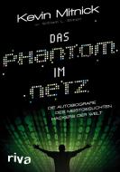 Das Phantom im Netz di Kevin Mitnick, William M. Simon edito da riva Verlag