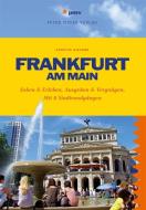 Frankfurt am Main di Annette Sievers edito da Peter Meyer Verlag