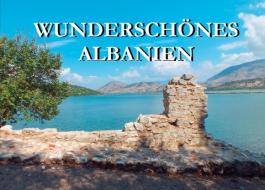 Wunderschönes Albanien di Edition Dünentraum edito da Baltic Sea Press E.K.