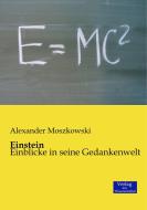 Einstein di Alexander Moszkowski edito da Verlag der Wissenschaften