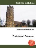 Portishead, Somerset di Jesse Russell, Ronald Cohn edito da Book On Demand Ltd.