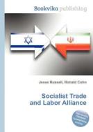 Socialist Trade And Labor Alliance edito da Book On Demand Ltd.