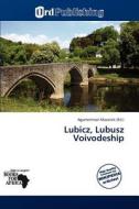 Lubicz, Lubusz Voivodeship edito da Duc