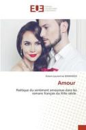 Amour di Amoin Laurentine Kanhansa edito da Éditions universitaires européennes