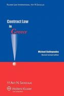 Contract Law In Greece di Michael Stathopoulos edito da Kluwer Law International