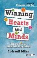 Winning Hearts and Minds di Indranil Mitra edito da SAGE Response