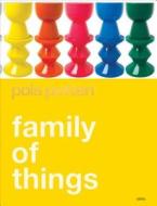 Pols Potten: Family Of Things di Mary Hessing edito da Aerial Media Company