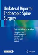 Unilateral Biportal Endoscopic Spine Surgery edito da Springer Nature Singapore