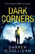 Dark Corners di Darren O'Sullivan edito da Harpercollins Publishers