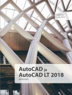 AutoCAD Ja AutoCAD LT 2018 Perusteet di Lasse Home edito da Lulu.com