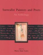 Surrealist Painter & Poets di Mary Ann Caws edito da MIT Press