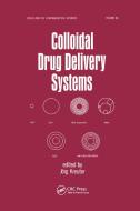 Colloidal Drug Delivery Systems di Jorg Kreuter edito da Taylor & Francis Ltd