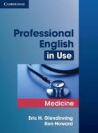 Professional English in Use Medicine di Eric Glendinning, Ron Howard edito da Klett Sprachen GmbH