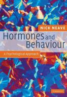Hormones and Behaviour di Nick Neave edito da Cambridge University Press