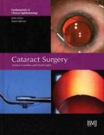 Cataract Surgery edito da Bmj Publishing Group