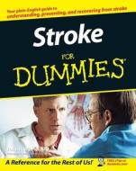 Stroke For Dummies di John R. Marler edito da John Wiley & Sons Inc