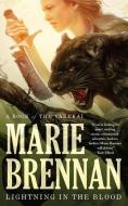 Lightning in the Blood di Marie Brennan edito da St Martin's Press