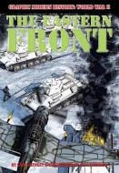 The Eastern Front di Gary Jeffrey edito da CRABTREE PUB