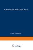 Plant Molecular Biology di S. B. Gelvin edito da Springer Netherlands