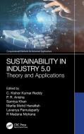 Sustainability In Industry 5.0 edito da Taylor & Francis Ltd