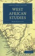 West African Studies di Mary Kingsley edito da Cambridge University Press