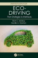 Eco-Driving di Rich C. Mcllroy, Professor Neville A. Stanton edito da Taylor & Francis Ltd