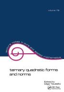 Ternary Quadratic Forms and Norms di O. Taussky edito da Taylor & Francis Ltd