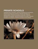 Private Schools: Marist School, List Of di Books Llc edito da Books LLC, Wiki Series