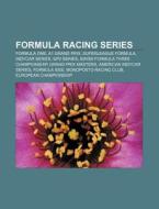 Formula Racing Series: Formula One, A1 G di Books Llc edito da Books LLC, Wiki Series