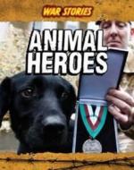 Animal Heroes di Jane M. Bingham edito da Capstone Global Library Ltd