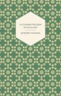 A Literary Pilgrim in England di Edward Jr. Thomas edito da Bryant Press