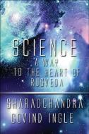 Science di Sharadchandra Govind Ingle edito da America Star Books