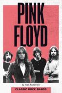 Pink Floyd di Todd Kortemeier edito da ABDO PUB CO