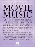 The Library Of Movie Music (PVG) di Hal Leonard Publishing Corporation edito da Hal Leonard Corporation