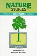 Nature Stories di James Shanahan, Katherine McComas edito da Hampton Press
