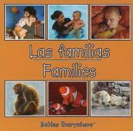 Las Familias/Families edito da Star Bright Books