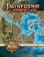 Pathfinder Chronicles: City Map Folio di Rob Lazzaretti edito da Paizo Publishing, Llc