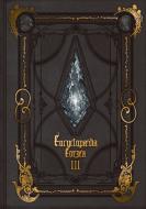 Encyclopaedia Eorzea the World of Final Fantasy XIV Volume III di Square Enix edito da SQUARE ENIX
